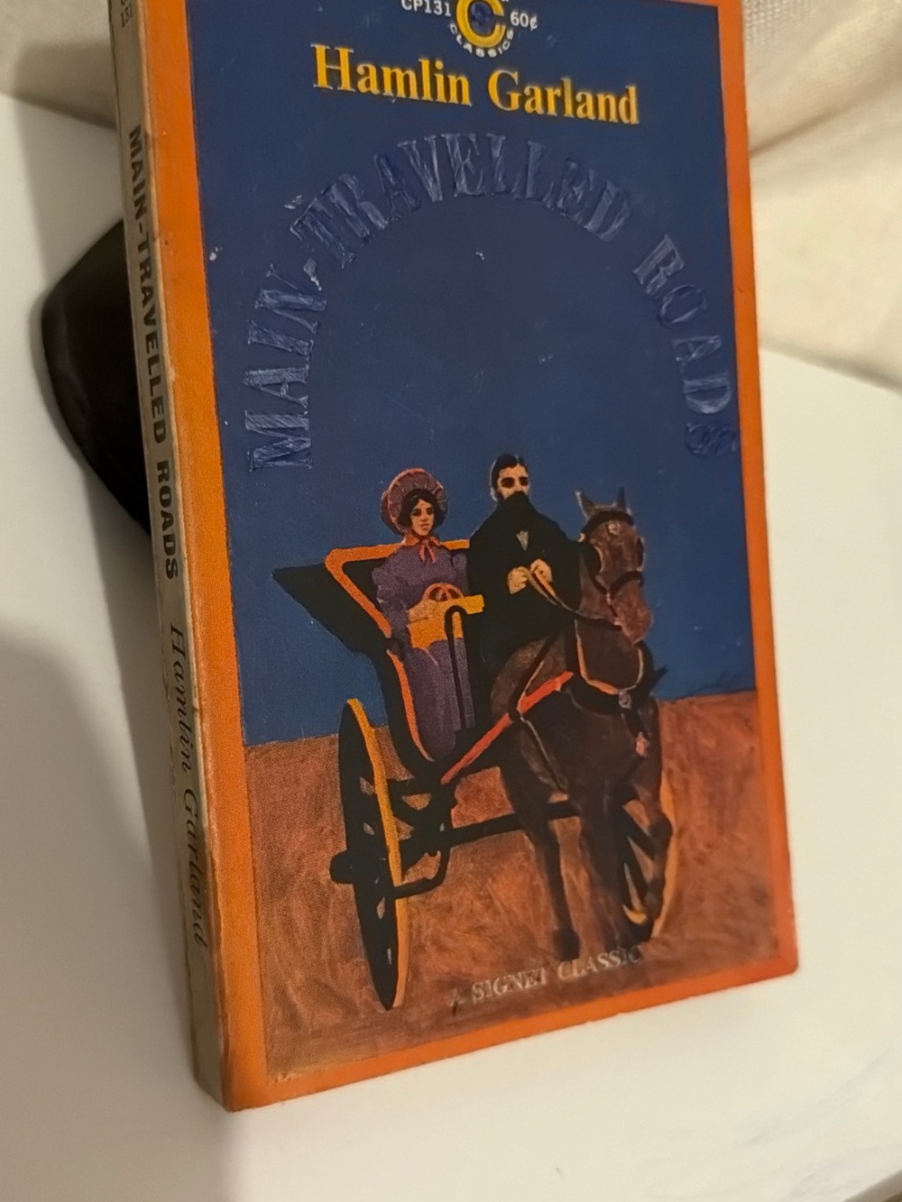 Main-Traveled Roads by Hamlin Garland 1962 Signet Classics CP131 Paperback